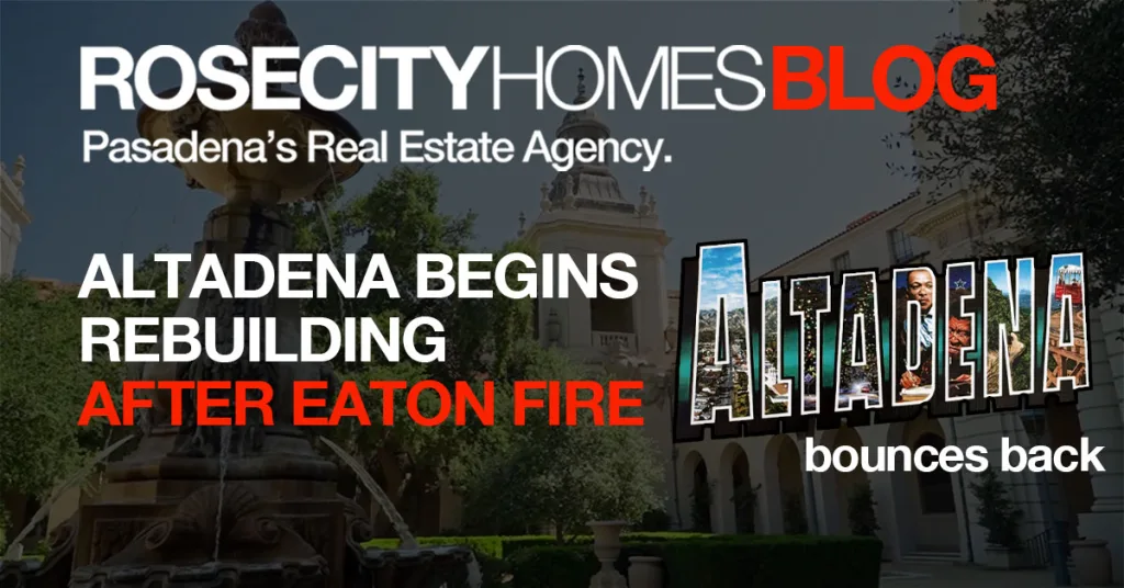 Altadena Rebuilding After Eaton Fire